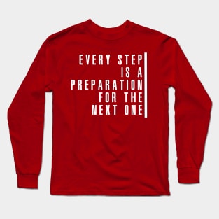 Inspirational Quote Long Sleeve T-Shirt